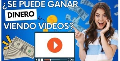 Aplicaciones para ganar dinero viendo videos